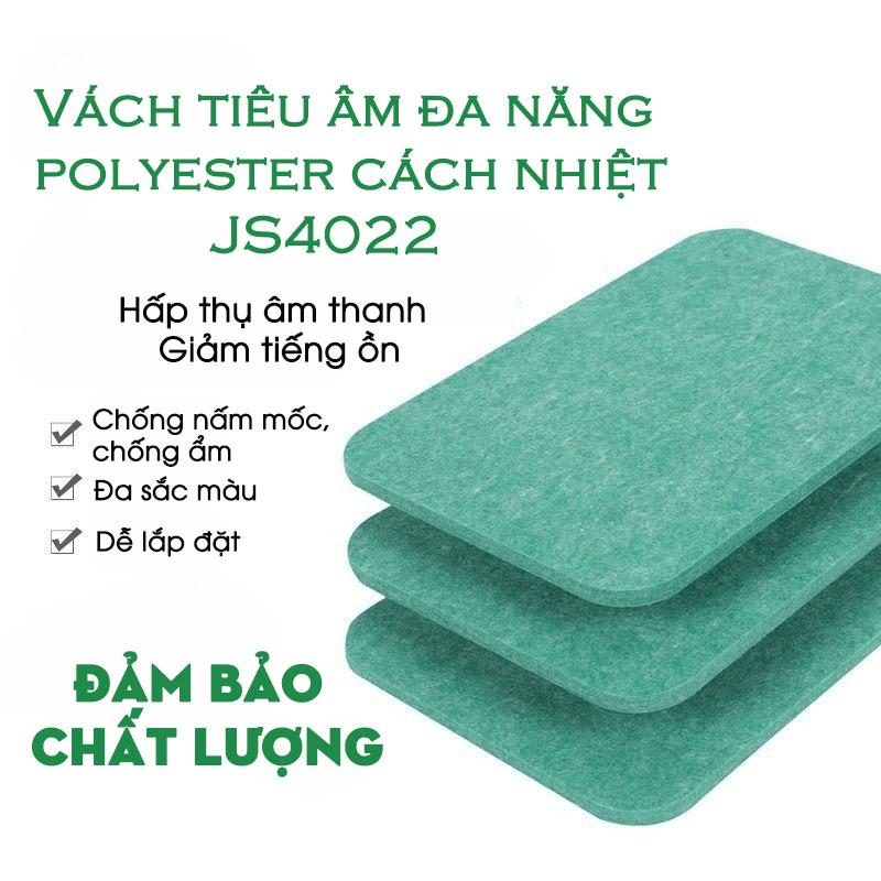 Vách tiêu âm đa năng polyester cách nhiệt JS4022A 10